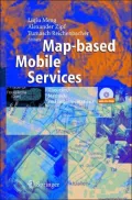 Map-based Mobile Services: Theories, Methods and Implementations