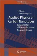 Applied Physics of Carbon Nanotubes: Fundamentals of Theory, Optics and Transport Devices