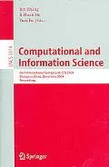 Computational And Information Science First International Symposium, CIS 2004, Shanghai, Chi...