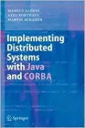 Implementing Distributed Systems with Java and CORBA