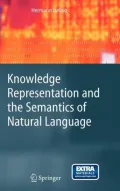 Knowledge Representation and the Semantics of Natural Language (Cognitive Technologies)