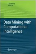 Data Mining with Computational Intelligence