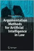 Argumentation Methods for Artificial Intelligence in Law
