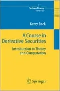 A Course in Derivative Securities