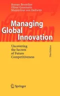 Managing Global Innovation: Uncovering the Secrets of Future Competitiveness