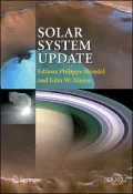 Solar System Update: Topical and Timely Reviews in Solar System Sciences