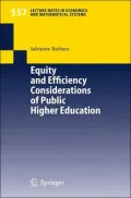 Equity and Efficiency Considerations of Public Higher Education