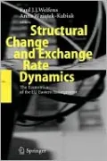 Structural Change and Exchange Rate Dynamics