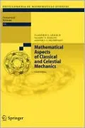 Mathematical Aspects of Classical and Celestial Mechanics