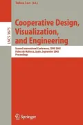Cooperative Design, Visualization, And Engineering Second International Conference, CDVE 200...
