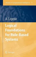 Logical Foundations for Rule-Based Systems