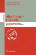 Algorithms--ESA 2005: 13th Annual European Symposium, Palma de Mallorca, Spain, October 3-6, 2005 Proceedings