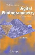 Digital Photogrammetry: A Practical Course