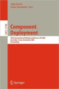 Component Deployment: Third International Working Conference, CD 2005, Grenoble, France, November 28-29, 2005, Proceedings
