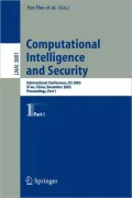 Computational Intelligence and Security: International Conference, CIS 2005, Xi'an, China, December 15-19, 2005, Proceedings, Part I