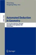 Automated Deduction in Geometry : 5th International Workshop, ADG 2004, Gainesville, FL, USA, September 16-18, 2004, Revised Papers