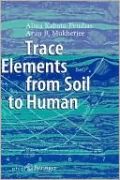 Trace Elements from Soil to Human