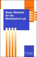 Basic Methods for the Biochemical Lab