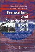 Excavations and Foundations in Soft Soils