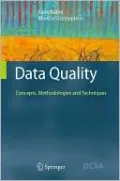 Data Quality: Concepts, Methodologies and Techniques