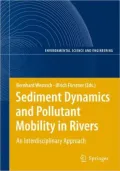 Sediment Dynamics and Pollutant Mobility in Rivers: An Interdisciplinary Approach