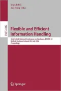 Flexible and Efficient Information Handling: 23rd British National Conference on Databases, BNCOD 23, Belfast, Northern Ireland, UK, July 18-20, 2006, Proceedings