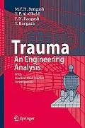 Trauma An Engineering Analysis With Medical Case Studies Investigation