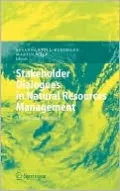 Stakeholder Dialogues in Natural Resources Management: Theory and Practice