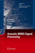 Acoustic MIMO Signal Processing (Signals and Communication Technology Series)