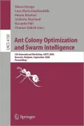 Ant Colony Optimization and Swarm Intelligence: 5th International Workshop, ANTS 2006 Brussels, Belgium, September 4-7, 2006 Proceedings