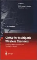 SDMA for Multipath Wireless Channels