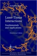 Laser-Tissue Interactions : Fundamentals and Applications
