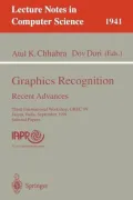 Graphics Recognition: Recent Advances: Selected Papers of the Third International Workshop, GREC'99, Jaipur, India, September 26-27, 1999