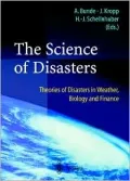 Science of Disasters: Climate Disruptions, Heart Attacks, and Market Crashes