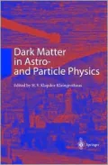 Dark Matter in Astro- and Particle Physics : Proceedings of the International Conference DARK 2000, Heidelberg, Germany, July 10-14, 2000