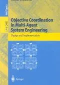 Objective Coordination in Multi-Agent System Engineering