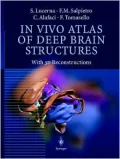 In Vivo Atlas of Deep Brain Structures: With 3D Reconstructions