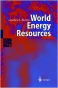 World Energy Resources: International Geohydroscience and Energy Research Institute