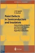 Point Defects in Semiconductors and Insulators