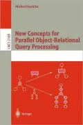 New Concepts for Parallel Object-Relational Query Processing