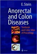 Anorectal and Colon Diseases : Textbook and Color Atlas