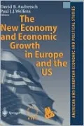 The New Economy and Economic Growth in Europe and the U. S.