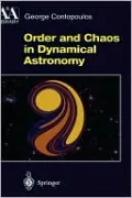 Order and Chaos in Dynamical Astronomy