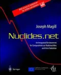 Nuclides.net: An Integrated Environment for Computations on Radionuclides and Their Radiation