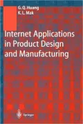 Internet Applications in Product Design and Manufacturing