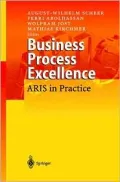 Business Process Excellence Aris in Practice