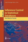 Inference Control in Statistical Databases : From Theory to Practice