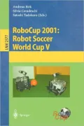 RoboCup 2001: Robot Soccer World Cup V
