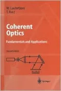 Coherent Optics: Fundamentals and Applications