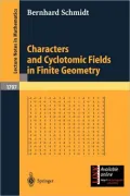 Characters and Cyclotomic Fields in Finite Geometry